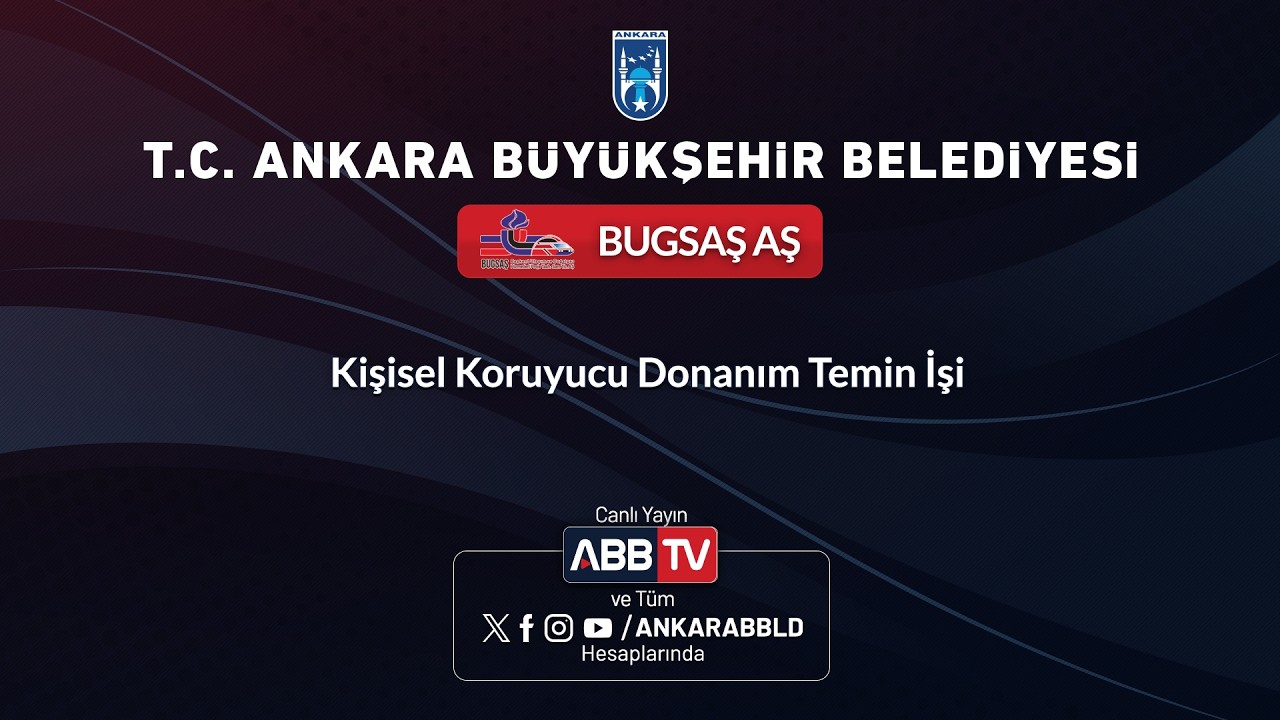 BUGSAŞ AŞ - Kişisel Koruyucu Donanım Temin İşi
