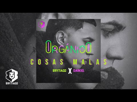 Brytiago Ft. Darkiel - Cosas Malas (Audio)
