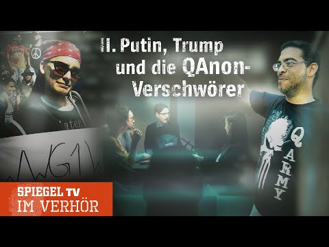 Im Verhör: Putin, Trump und die QAnon-Verschwörer | SPIEGEL TV