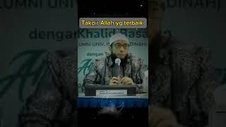 Download lagu Allah's destiny is the best - Ust. DR Khalid Basalamah MA #islam #viral mp3