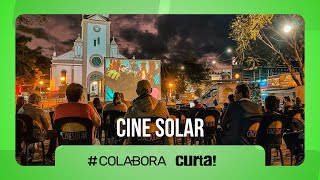 CineSolar: cinema movido a energia solar | com @canalcurta