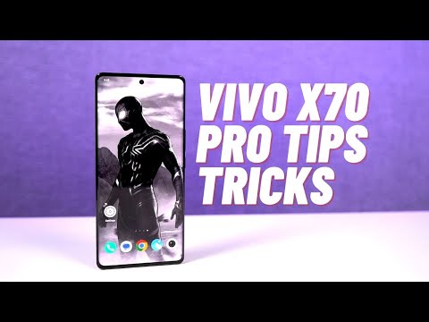 Vivo X70 Pro 20+ Tips and Tricks