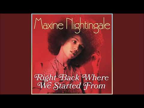 Maxine Nightingale - Right Back Where We Started From (HQ)