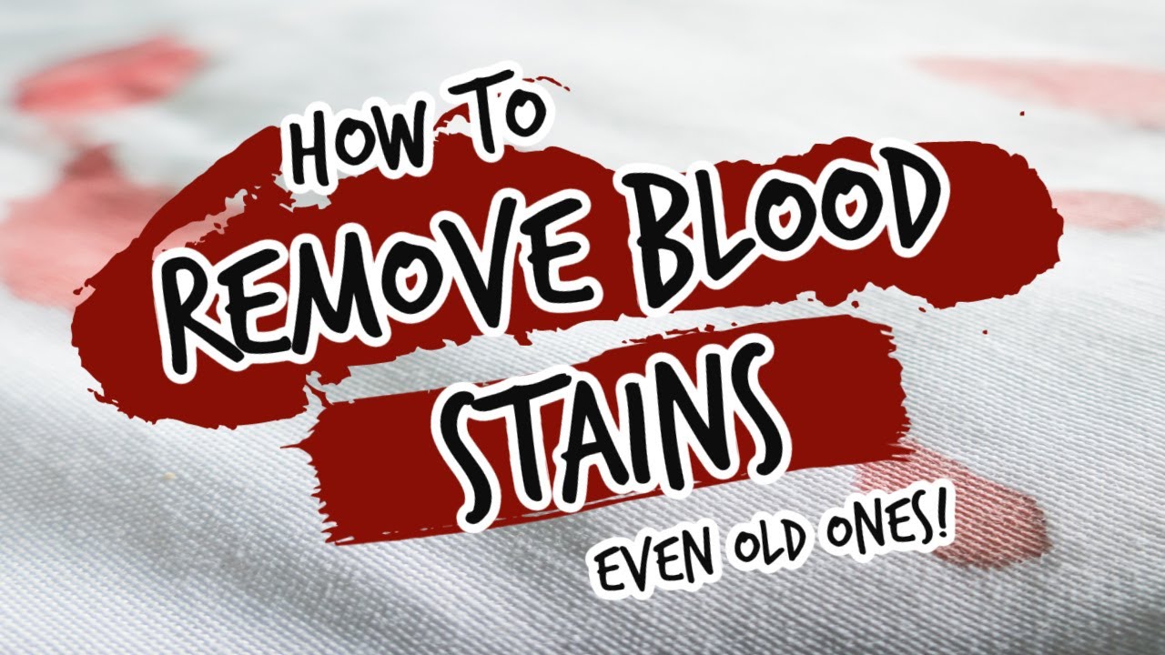 How to Remove Dried Set In Blood Stains from Fabric