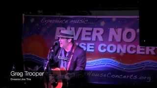 Greg Trooper singing Dreams Like This