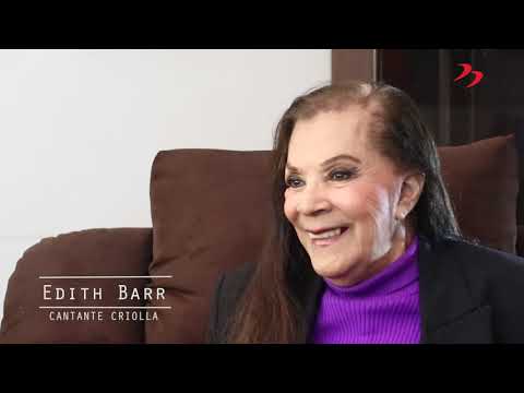 Edith Barr, "La Flor Morena de la Canción Criolla".