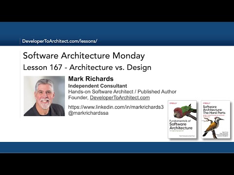 Lesson 167 - Architecture vs Design