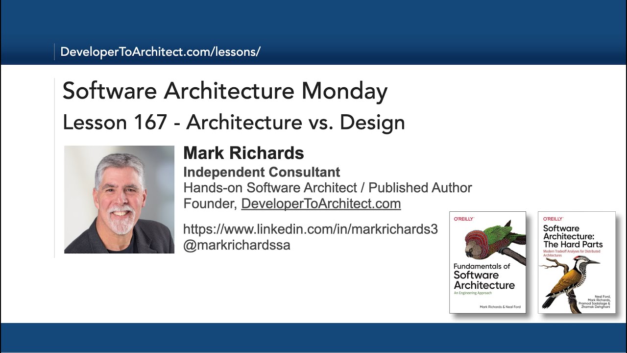 Lesson 167 - Architecture vs Design
