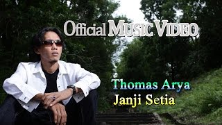 Download lagu Thomas Arya Janji Setia... mp3
