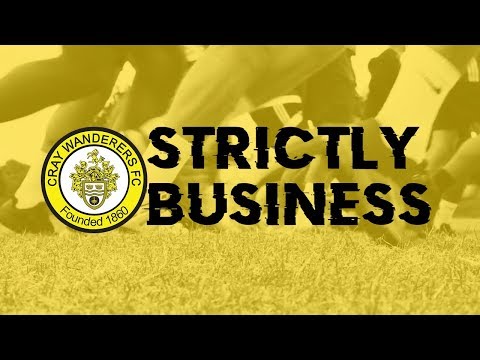 "Strictly Business" - Cray Wanderers FC