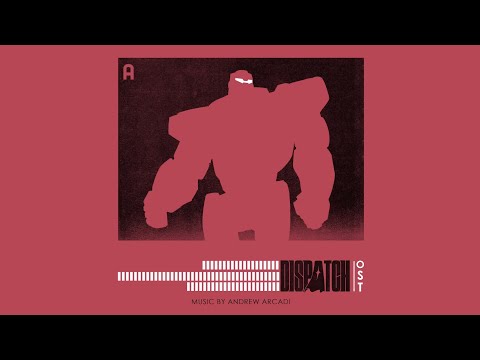 A Reckoning | DISPATCH OST | EP 7 & 8