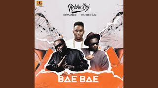 Bae Bae (feat. Wande Coal &amp; Demarco)