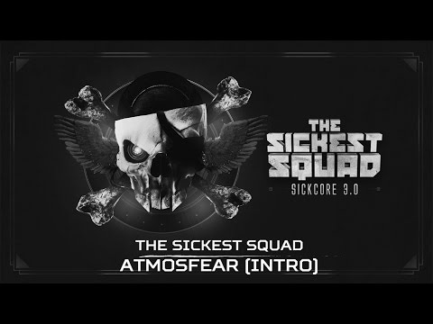 The Sickest Squad - Atmosfear (intro) (Brutale 025)