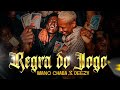 MANO CHABA X DEEZY REGRA DO JOGO OFICIAL VÍDEO