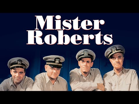 Mister Roberts 1955 Movie- Henry Fonda, James Cagney, Jack Lemmon | Reviews & Facts 
