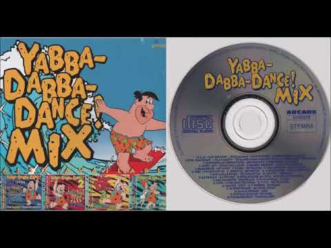 Yabba-Dabba-Dance! Mix (1995)