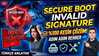 SECURE BOOT VİOLATİON HATASI %100 ÇÖZÜM! (Adım Adım BIOS Rehberi)