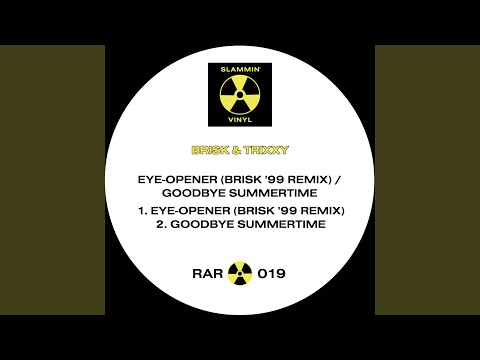 Eye-Opener (Brisk '99 Remix)