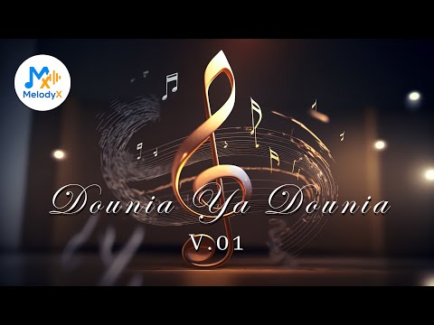 🎶 Dounia Ya Dounia | Melody X 🎶 Sad & Romantic Moroccan Rai 2025 | Melody X 🎶🌹