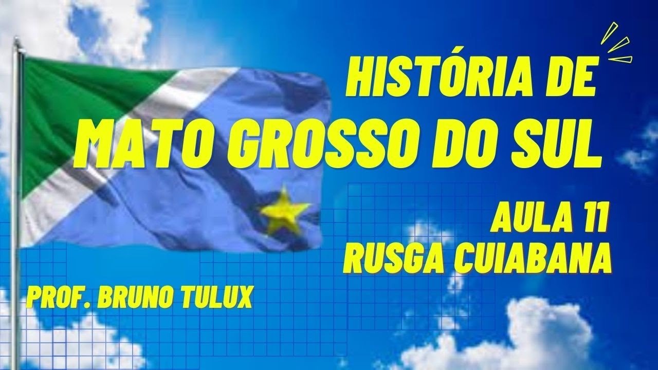 Rusga Cuiabana - História de Mato Grosso do Sul