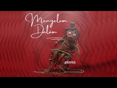 Plana - Menyelam Dalam Ft. Sasmaya Dita (Lyric Video)