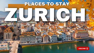 🇨🇭 Where to stay in Zurich | The BEST Areas to Stay in Zurich ✈️