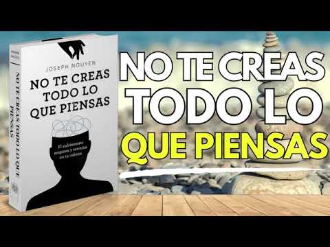 No te creas todo lo que piensas