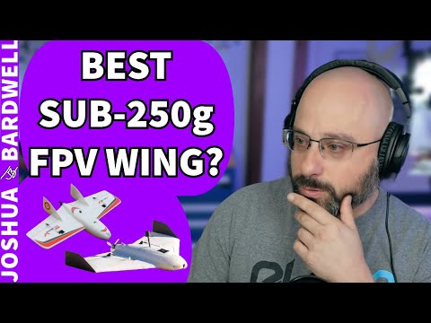 What's the Best Sub 250g FPV Wing? Nano Goblin? Flik? - FPV Stream Questions