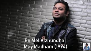 En Mel Vizhundha  May Madham (1994)  AR Rahman HD