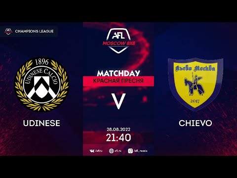AFL22. Champions League. 1/8 Final. Udinese - Chievo
