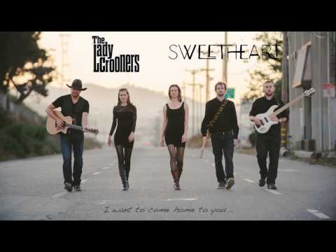 The Lady Crooners - Sweetheart