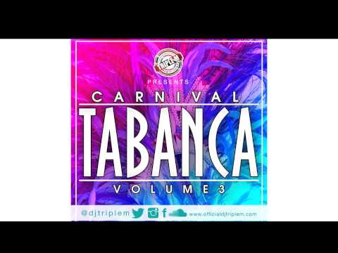 [2014 SOCA HITS MIX!] DJ Triple M - Carnival Tabanca Vol 3 [DOWNLOAD]