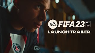 FIFA 23 | Official Launch Trailer | Matchday For The World’s Game