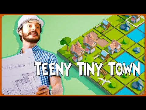L'ENFER DU MICRO-URBANISME !! - Teeny Tiny Town - [LET'S SLEEP]