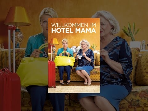 Willkommen im Hotel Mama
