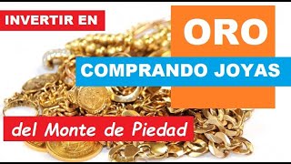 lnvertir en JOYAS de ORO [usadas]⭐