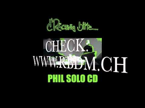 PhiL feat. HmK, Danimaa - Lüge lah rede (d'Rächnig bitte... Album)