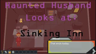 Haunted Husband Looks at Sinking Inn (PC)