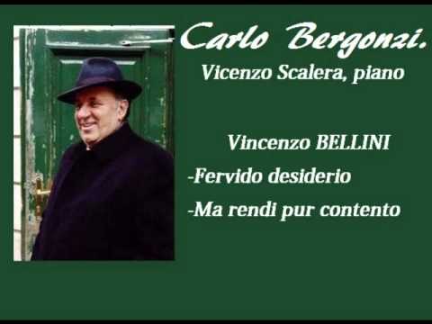 Carlo Bergonzi. 2 Arie di Camera. Vincenzo Bellini. München 1994.