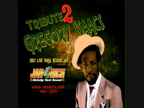 GREGORY ISAACS TRIBUTE MIX by JAH RICH