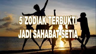 5 Zodiak ini Terbukti Jadi Sahabat yang Setia