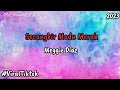 SECANGKIR MADU MERAH | MEGGIE DIAZ | VIRAL TIKTOK - VIDEO LIRIK