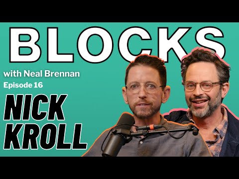 Nick Kroll | The Blocks Podcast w/ Neal Brennan | EPISODE 16