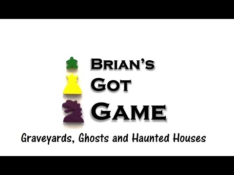 Brian's Got Game - Graveyards, Ghosts and Haunted Houses Review