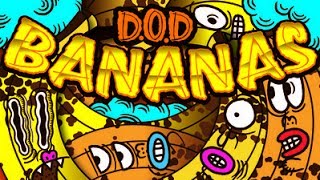 D.O.D - Bananas (Amsy Bootleg)
