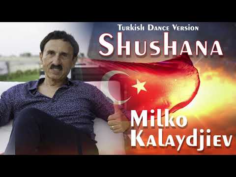 Milko Kalaydjiev-Shushana/ Turkish Dance Version