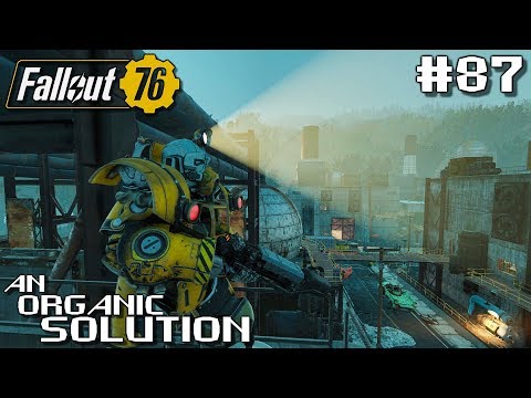 Fallout 76 #87 - An Organic Solution