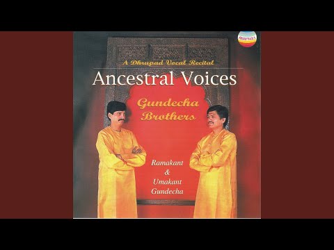 Raga Yaman: Dhrupad Chautal / Alap: Jor, Jhala