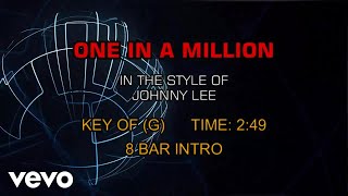 Johnny Lee - One In A Million (Karaoke)