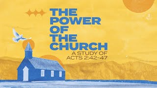The Power Of The Church
